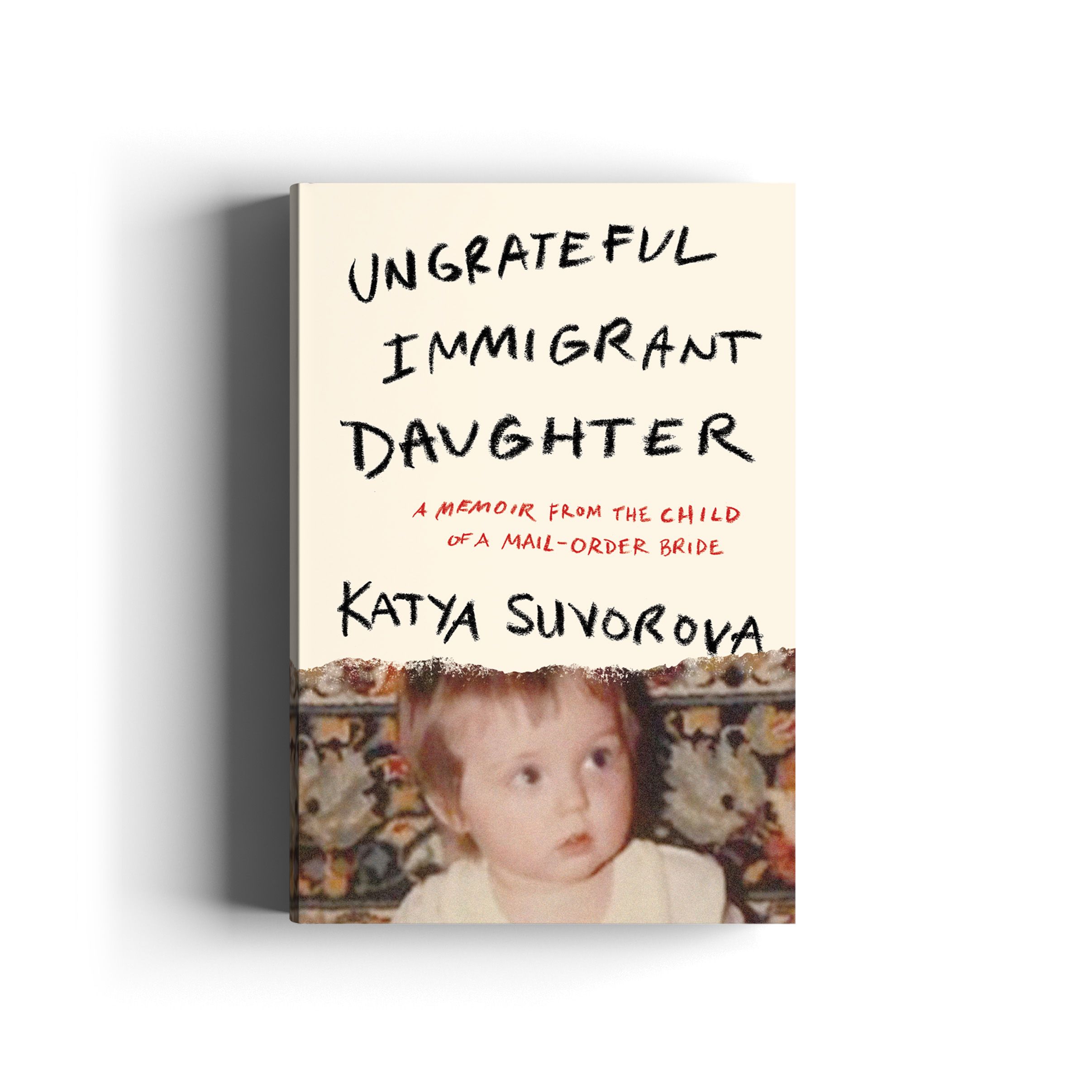 Book cover for Ungrateful Immigrant Daughter