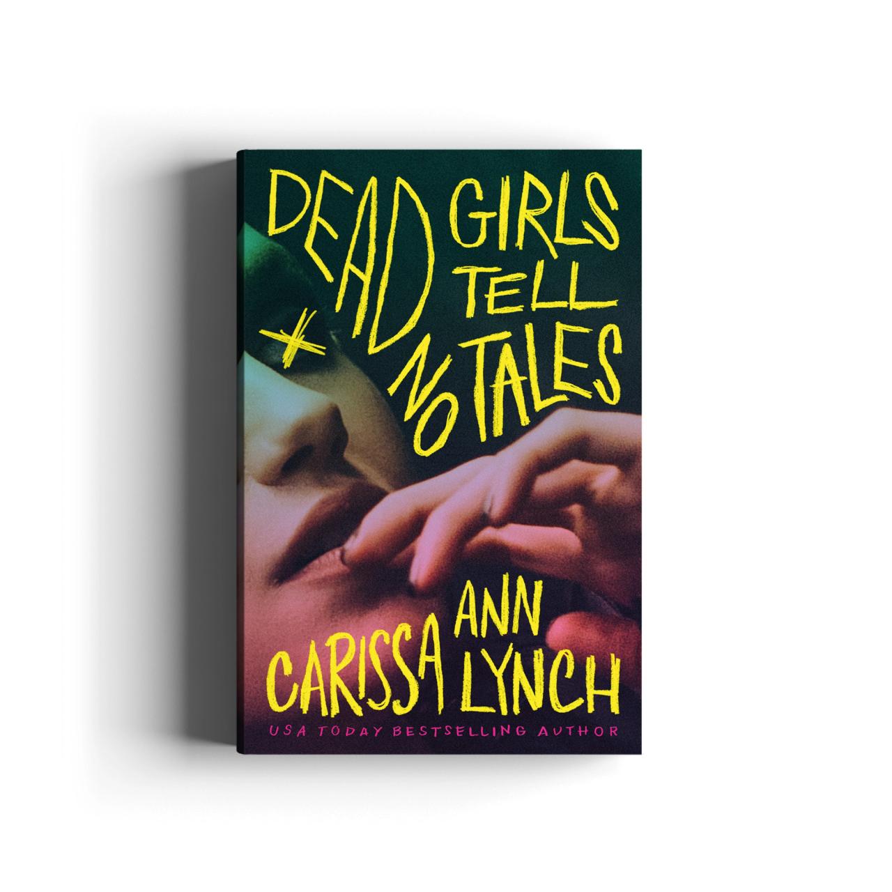 Book cover for Dead Girls Tell No Tales