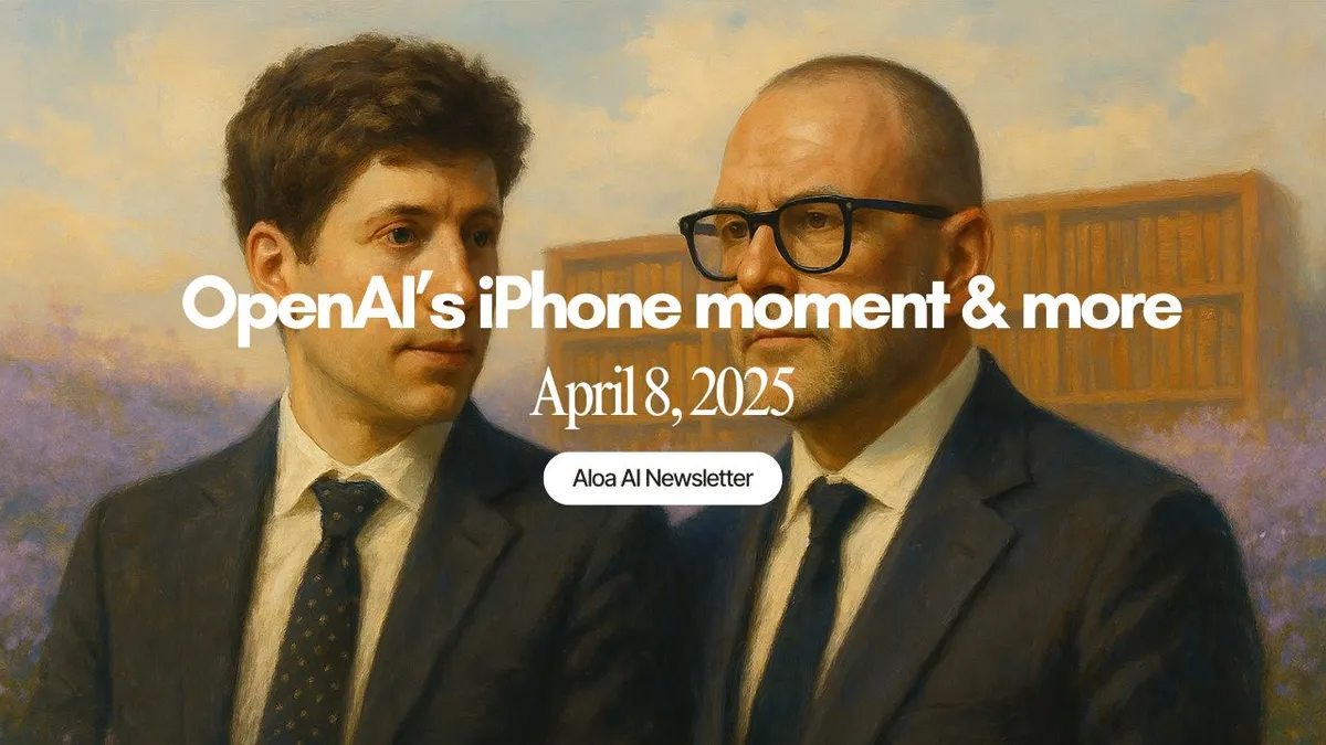 OpenAI's iPhone moment & more (April 8, 2025)