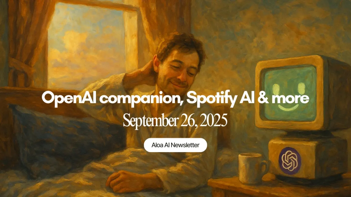 OpenAI companion, Spotify AI & more (September 26, 2025)