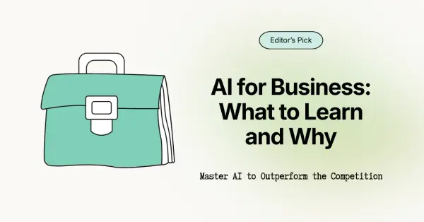 AI for Business Courses: What to Learn and Why It Matters