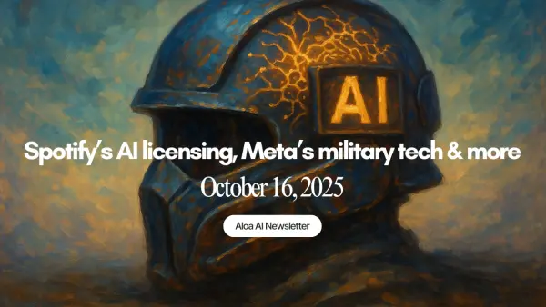 Spotify’s AI licensing, Meta’s military tech & more (October 16, 2025)