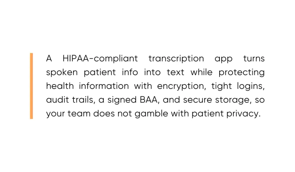 Why HIPAA-compliant transcription apps are needed in healthcare