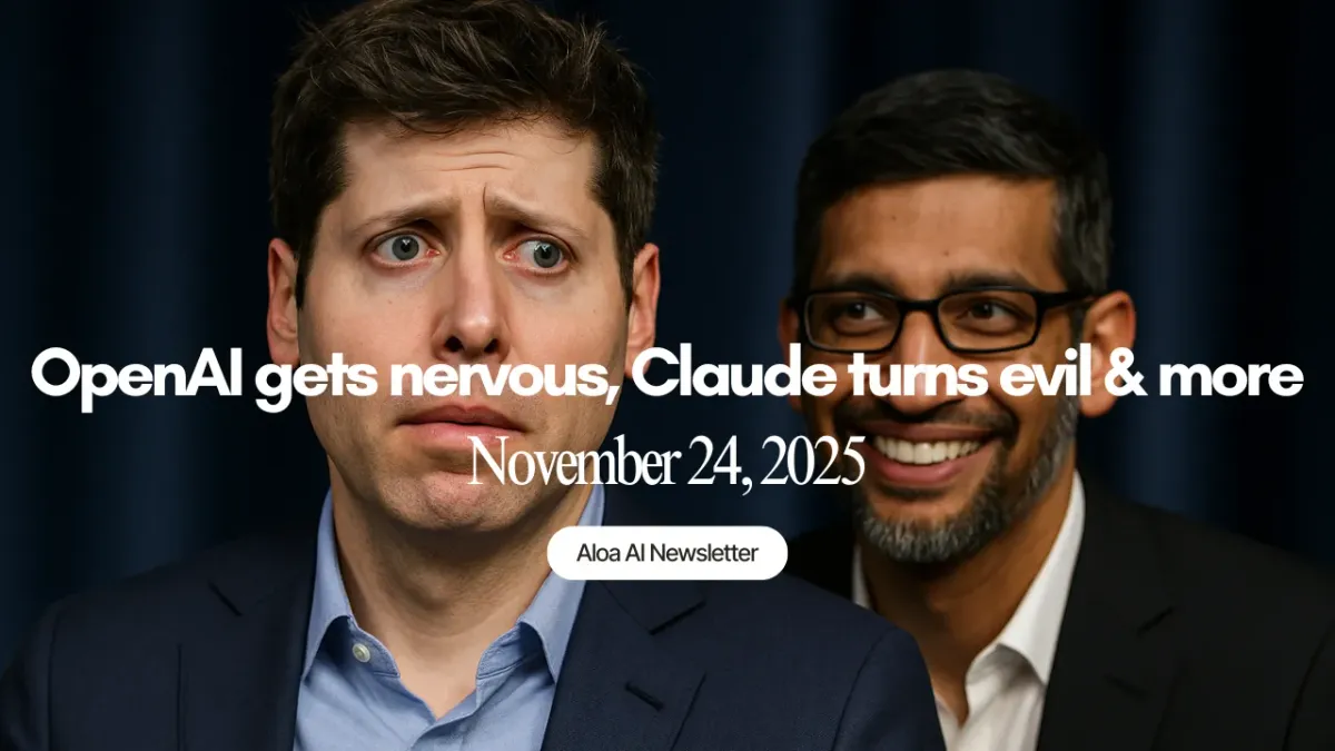 OpenAI gets nervous, Claude turns evil & more (November 24, 2025)