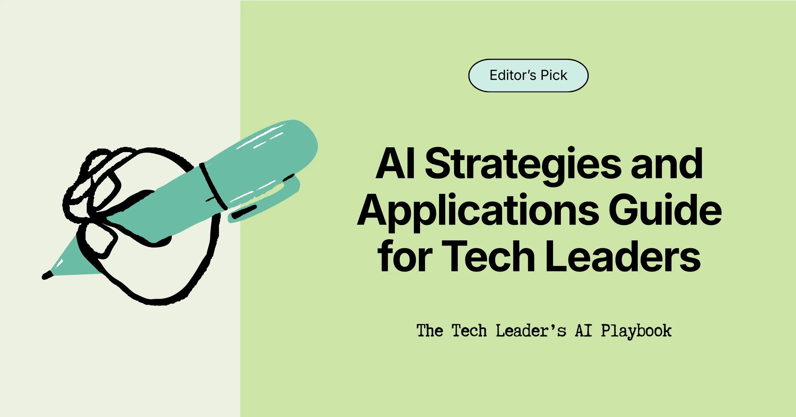 Artificial Intelligence Business Strategies and Applications Guide for Tech Leaders