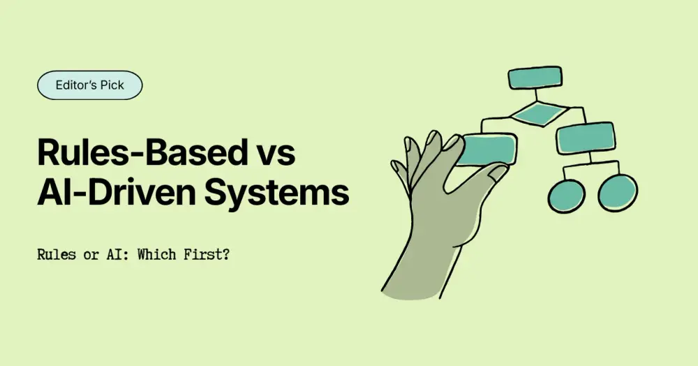 Rules-Based vs AI-Driven Systems: How to Choose for Your First Product Version