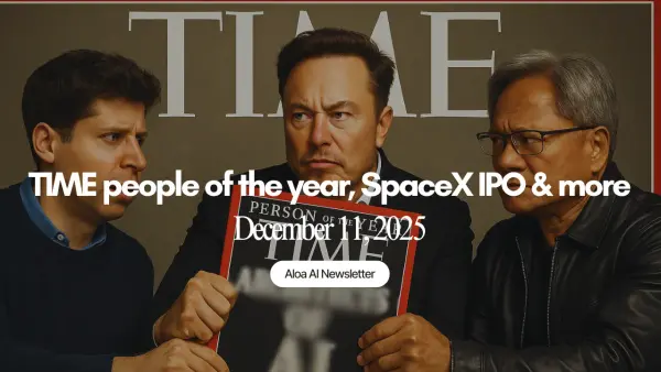 TIME people of the year, SpaceX IPO & more (December 11, 2025)