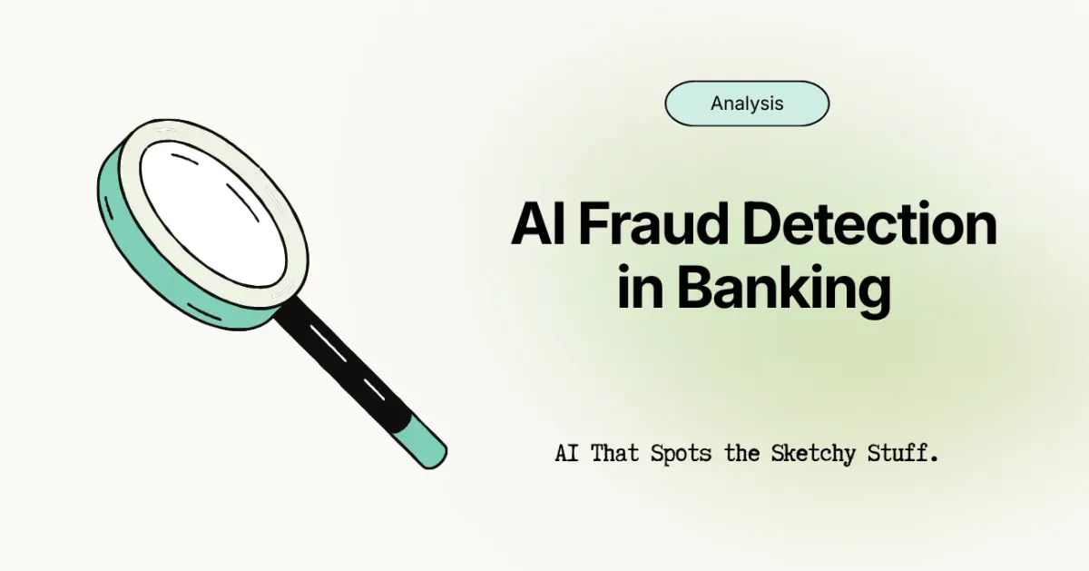 AI-Based Fraud Detection in Banking: Examples, Challenges & More