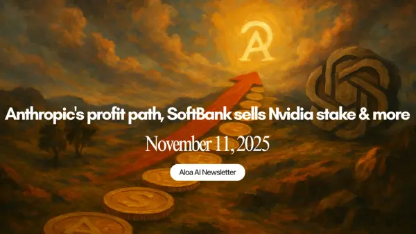 Anthropic's profit path, SoftBank sells Nvidia stake & more (November 11, 2025)