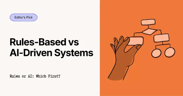 Rules-Based vs AI-Driven Systems: How to Choose for Your First Product Version