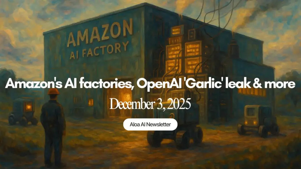 Amazon's AI factories, OpenAI 'Garlic' leak & more (December 3, 2025)
