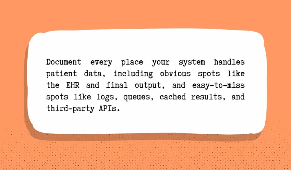 Document all PHI touchpoints