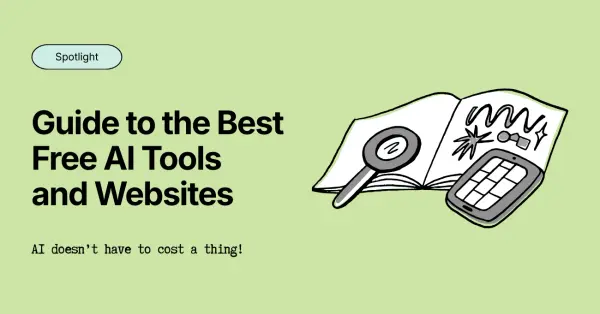 Our Guide to the Best Free AI Tools & Websites in 2025
