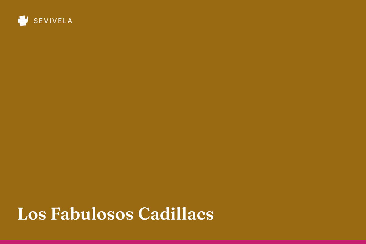 Los Fabulosos Cadillacs