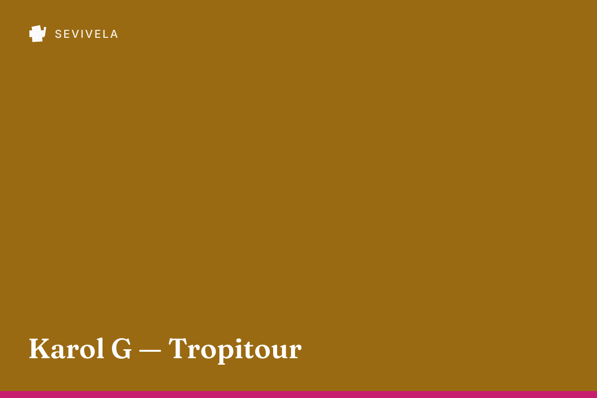 Karol G — Tropitour
