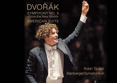 New Dvorák release from Robin Ticciati and the Bamberger