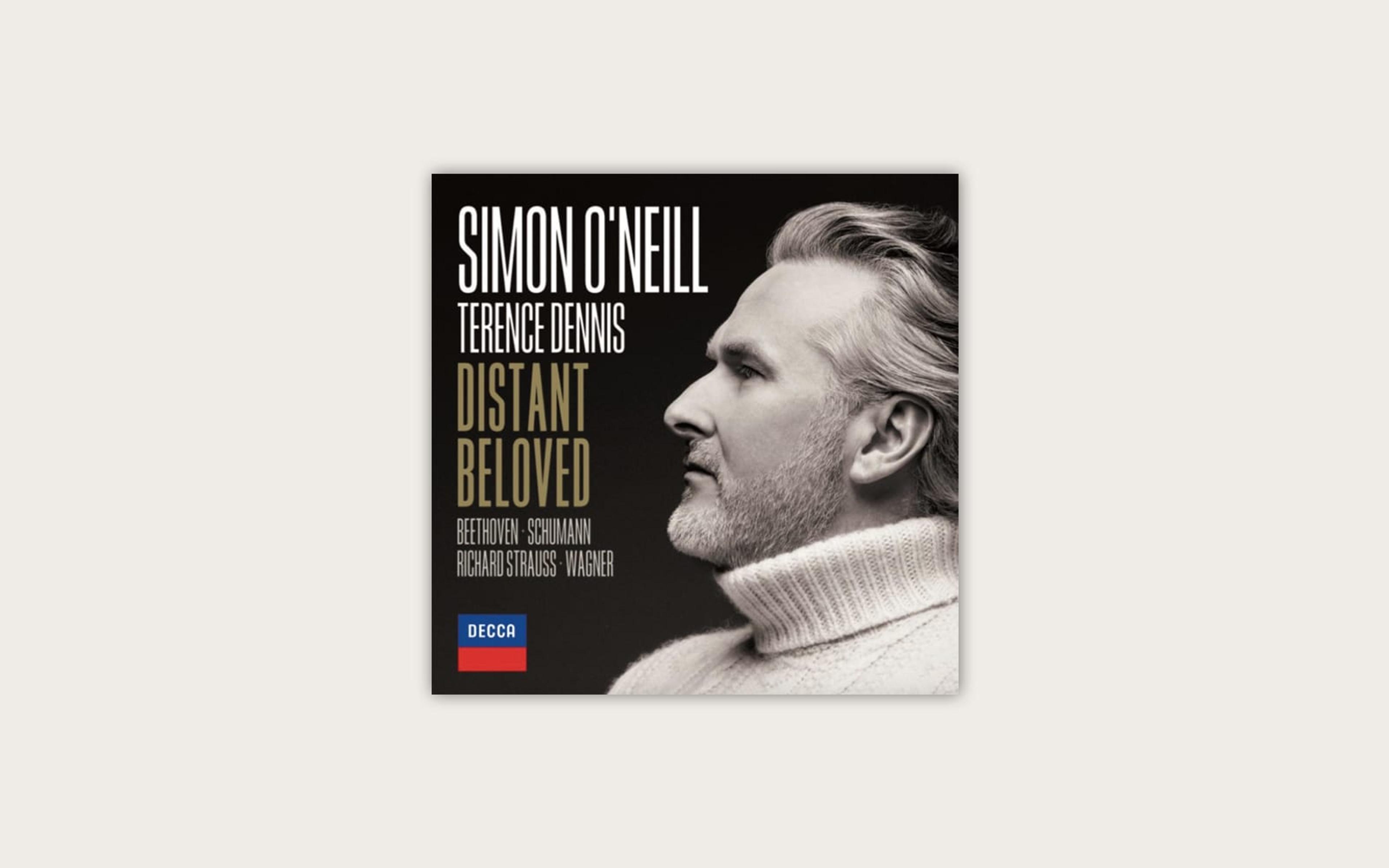 New release: Simon O'Neill Distant Beloved