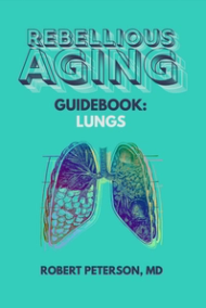 Rebellious Aging Guidebook: Lungs book cover