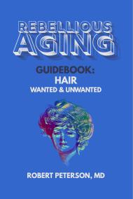 Rebellious Aging Guidebook: Hair book cover