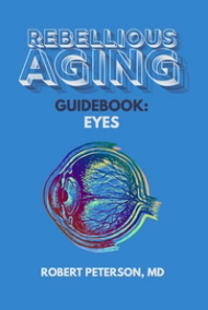 Rebellious Aging Guidebook: Eyes book cover
