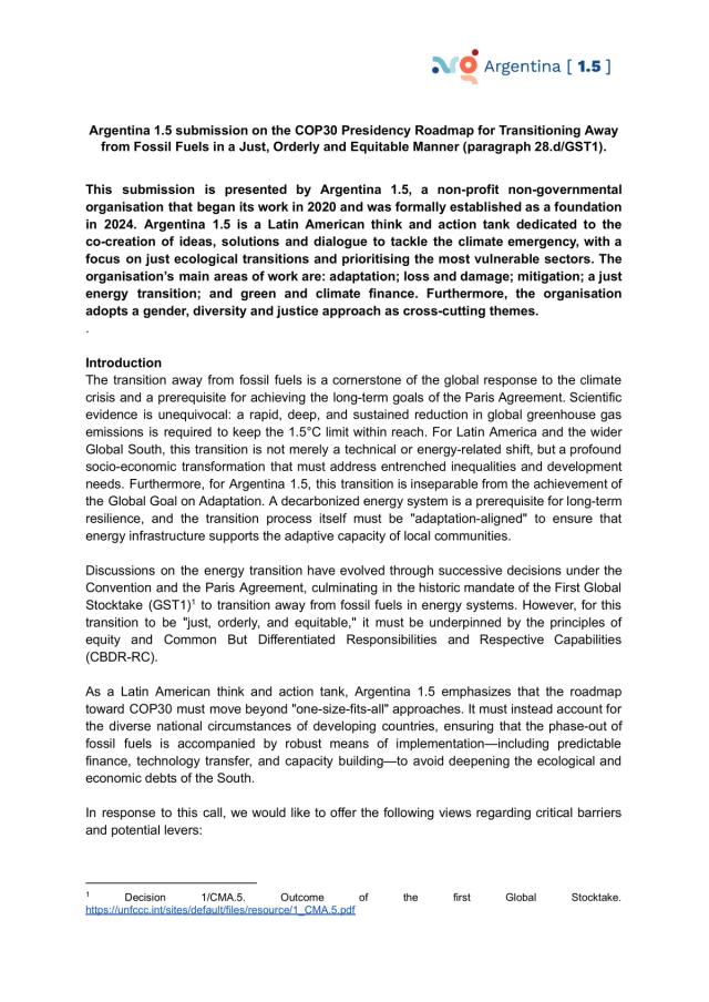 Presentación de Argentina 1.5 sobre la Hoja de Ruta de la Presidencia de la COP30 para la Transición hacia el Abandono de los Combustibles Fósiles de manera justa, ordenada y equitativa (párrafo 28.d/GST1)