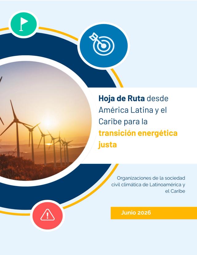 Hoja de Ruta desde América Latina y el Caribe para la transición energética justa