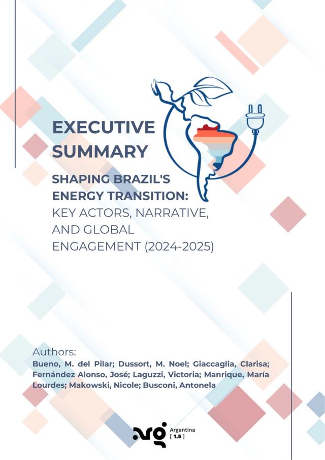 Shaping Brazil´s energy transition: key actors, narrative and global engagement (2024-2025)