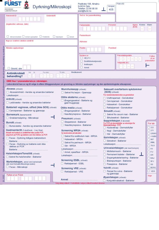 Dyrkning og mikroskopi rekvisisjon for Fürst