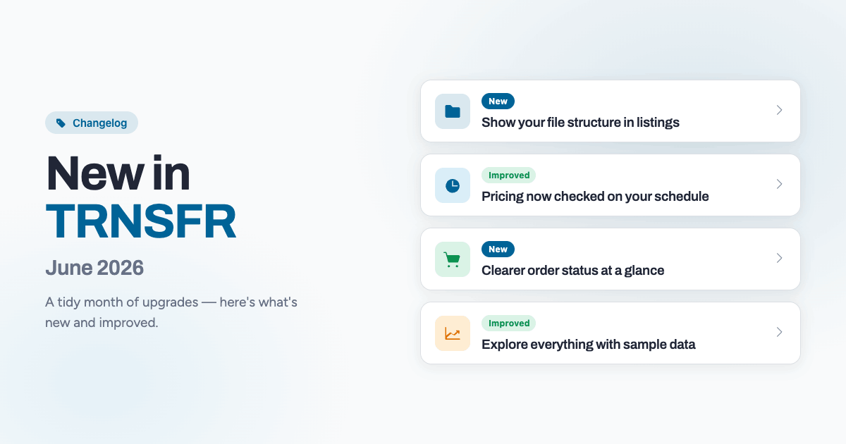 New in TRNSFR — June 2026 changelog hero