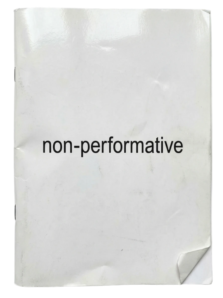 Non-performative zine
