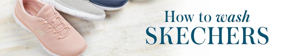 Skechers shoes, how to wash Skechers