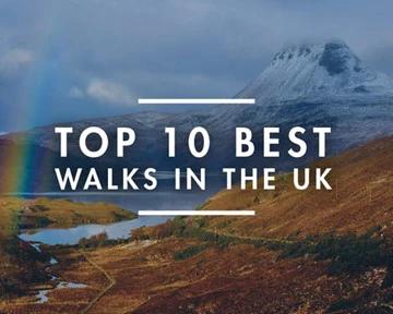 top 10 best walks in the uk