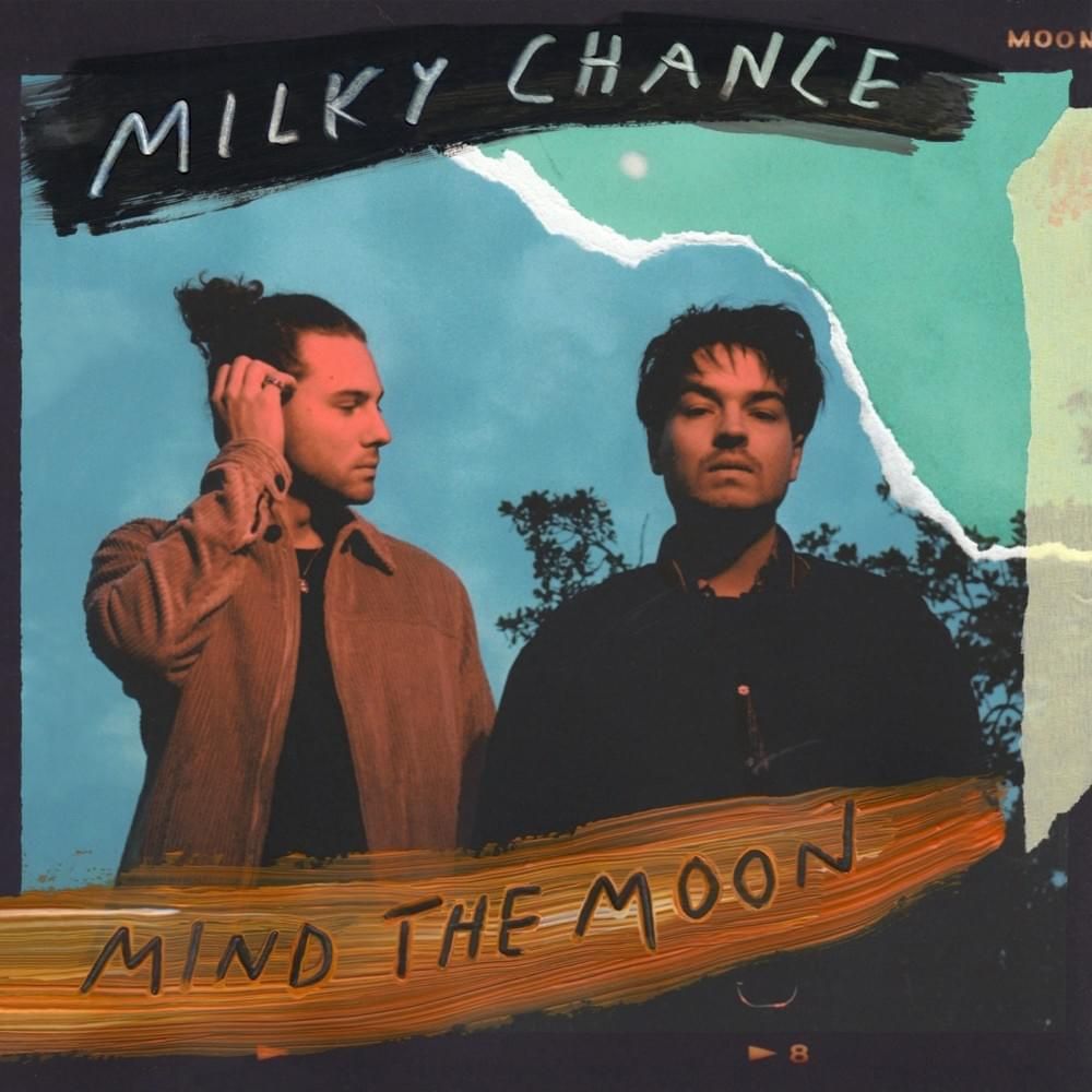 Milky Chance continues to push the confines of genres on ‘Mind the Moon’