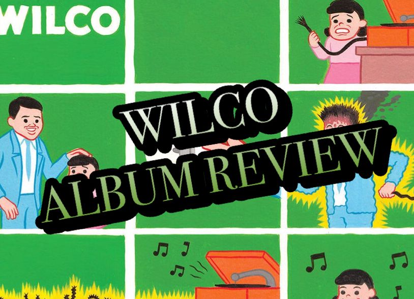 Wilco Releases Full-Length ‘Schmilco’