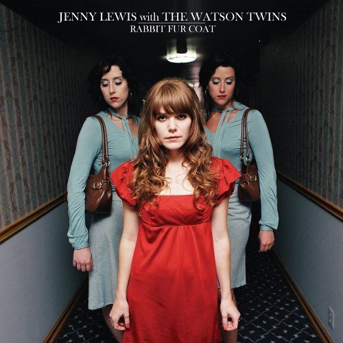 Album Review: Rabbit Fur Coat by Jenny Lewis With The Watson Twins  (10th Anniversary Remastered)