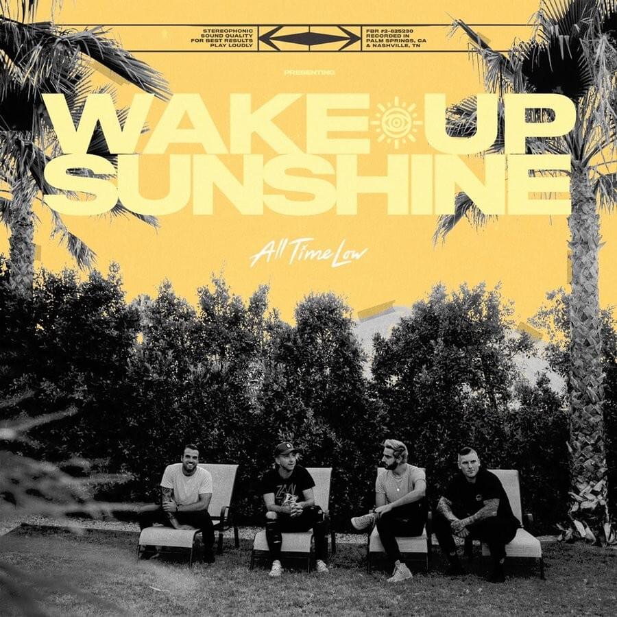 All Time Low provides a gleaming new shade of positivity on ‘Wake Up Sunshine’