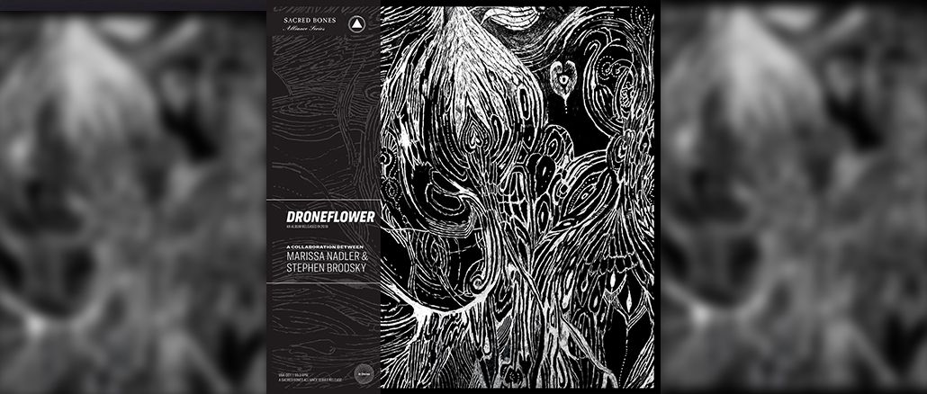Marissa Nadler & Stephen Brodsky release full-length ‘Droneflower’