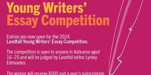 Feature image for Landfall - Young Writers' Essay Competition...