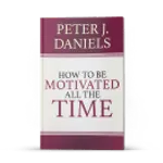 How to Be Motivated All the Time