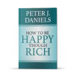 How to Be Happy Though Rich