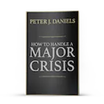 How to Handle a Major Crisis