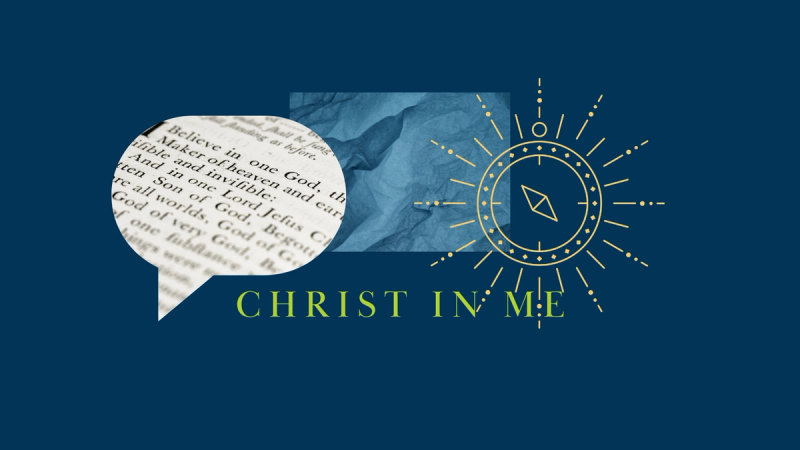 The creed in a speech bubble with a compass and the phrase "Christ in me."