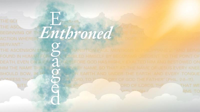 The words "engaged" and "enthroned" appearing in a cloudy landscape.