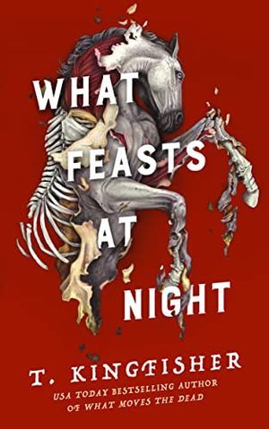 Cover of What Feasts at Night