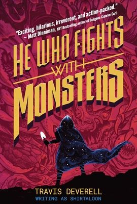 Cover of He Who Fights With Monsters, Book 1