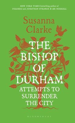 Cover of The Bishop of Durham Attempts to Surrender the City