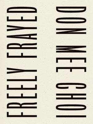 Cover of Freely Frayed