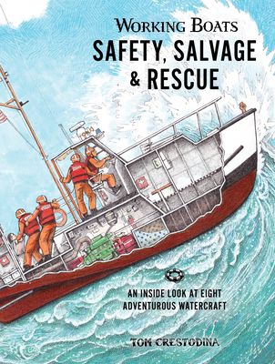 Cover of Working Boats: Safety, Salvage, and Rescue