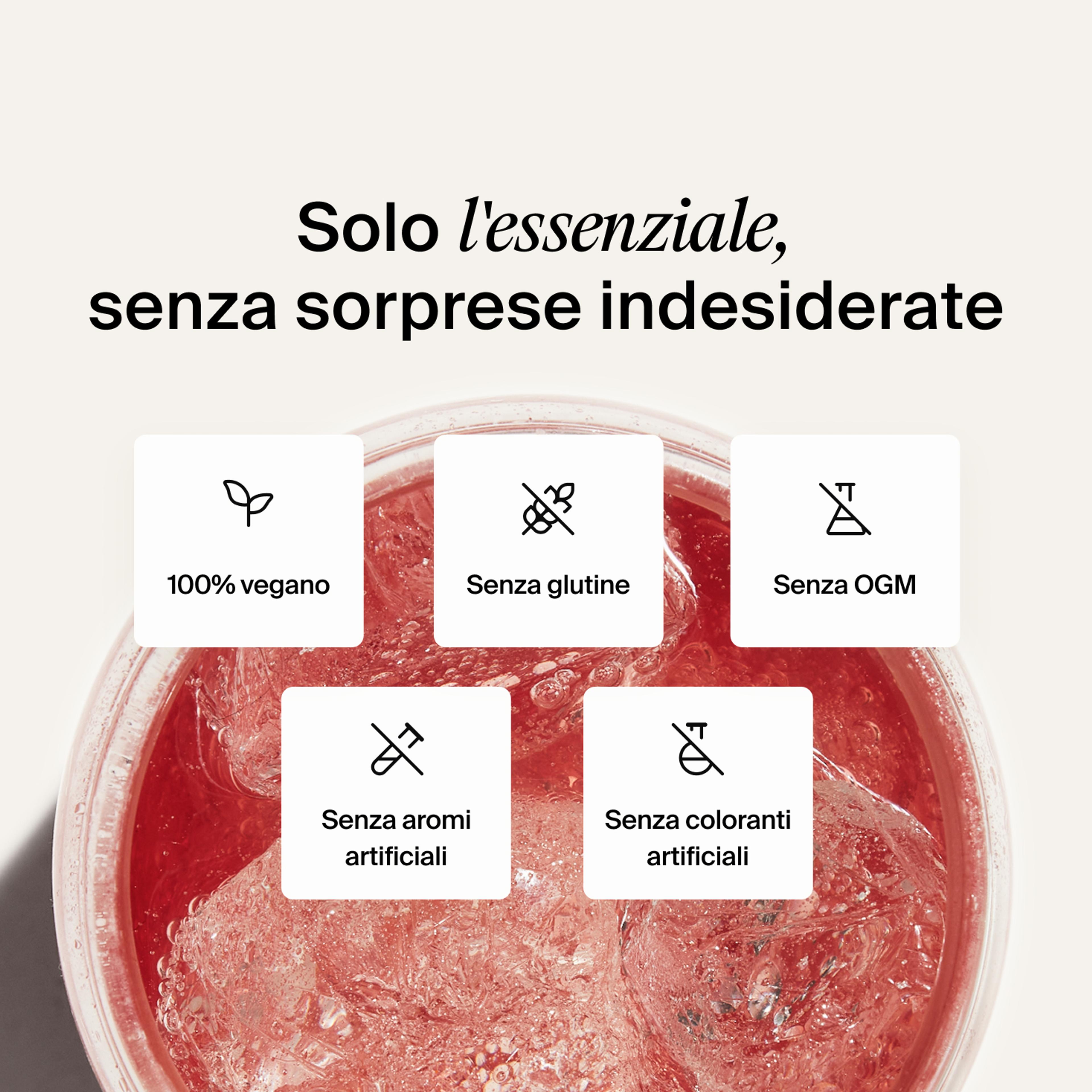 Tutto quel che ti serve, niente di superfluo. Vegetale, senza glutine, senza OGM, senza aromi artificiali, senza coloranti artificiali
