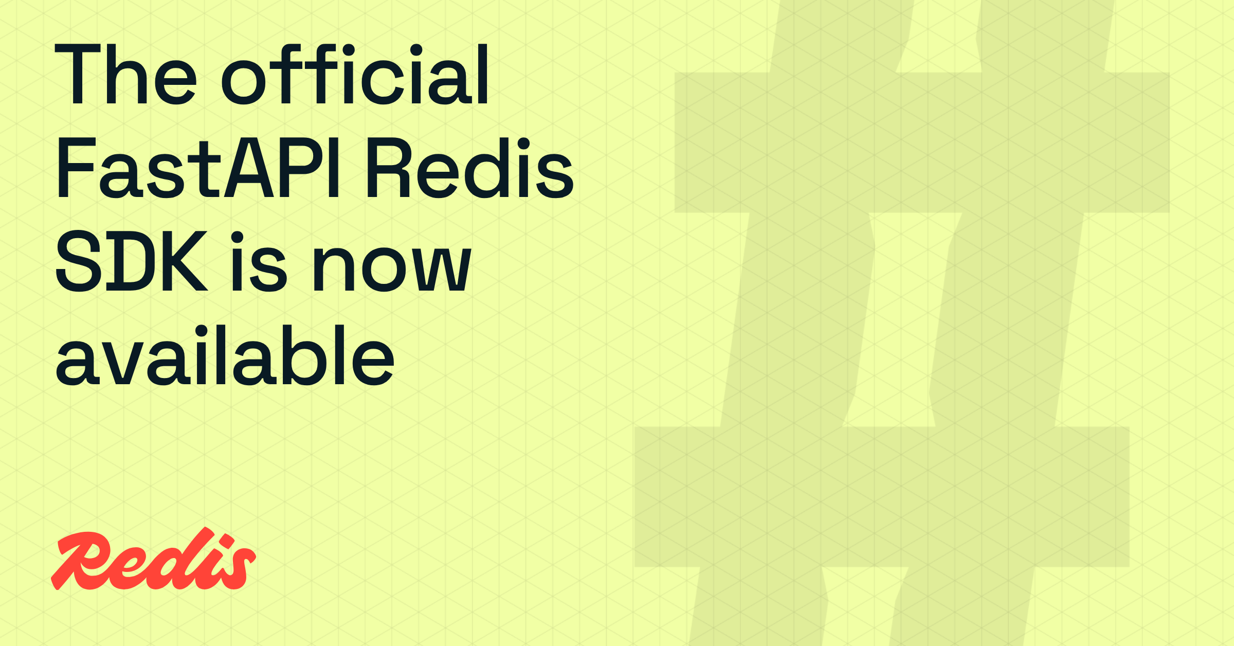 The official FastAPI Redis SDK is now available
